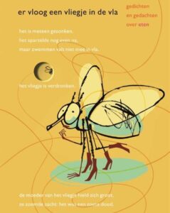 Boekcover van 'Er vloog een vliegje in de vla'